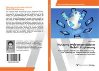 Produktbild: Nutzung web-unterst&uuml;tzter Mobilit&auml;tsplanung