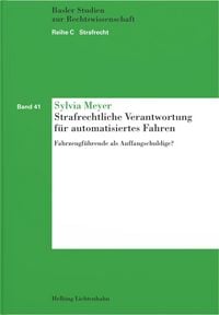 Produktbild: Strafrechtliche Verantwortung f&uuml;r automatisiertes Fahren