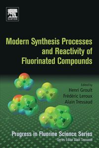 Produktbild: Modern Synthesis Processes and Reactivity of Fluorinated Compounds