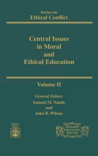 Produktbild: Wilson, L: Central Issues in Moral (Ethical Conflict)