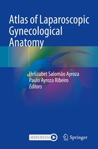 Produktbild: Atlas of Laparoscopic Gynecological Anatomy