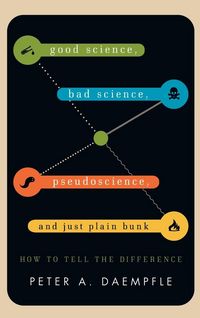 Produktbild: Good Science, Bad Science, Pseudoscience, and Just Plain Bunk