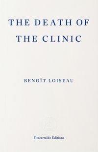 Produktbild: The Death of the Clinic