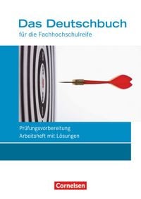 Produktbild: Das Deutschbuch - Fachhochschulreife - Allgemeine Ausgabe - nach Lernbausteinen - Neubearbeitung - 11./12. Schuljahr