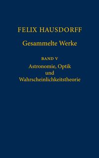 Produktbild: Felix Hausdorff - Gesammelte Werke Band 5