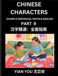 Produktbild: Fluently Reading Chinese Characters (Part 9) - A Beginner's Guide to Self-learn and Mastering Mandarin Chinese Language, History, and Culture; Learn S