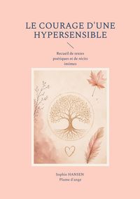 Produktbild: Le courage d'une hypersensible