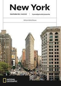 Produktbild: New York. Il paradigma del presente. Cultura del viaggio