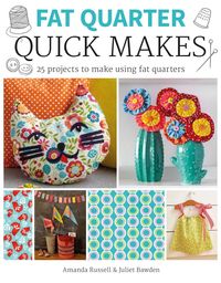 Produktbild: Fat Quarter: Quick Makes