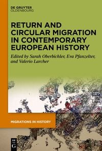 Produktbild: Return and Circular Migration in Contemporary European History