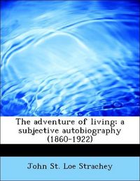 Produktbild: Strachey, J: Adventure of living; a subjective autobiography
