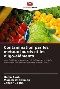 Produktbild: Contamination par les m&eacute;taux lourds et les oligo-&eacute;l&eacute;ments