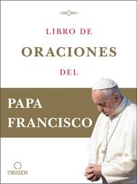 Produktbild: Libro de Oraciones del Papa Francisco / Prayer. Breathing Life, Daily