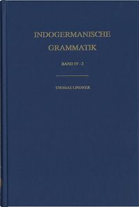 Produktbild: Indogermanische Grammatik, Bd IV: Wortbildungslehre (Derivationsmorphologie) / Komposition im Aufri&szlig;