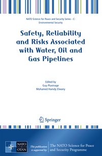 Produktbild: Safety, Reliability and Risks Associated with Water, Oil and Gas Pipelines