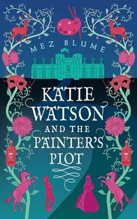 Produktbild: Katie Watson and the Painter's Plot