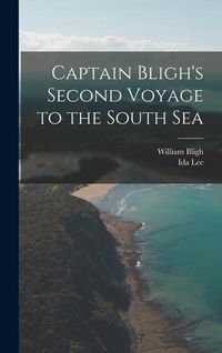 Produktbild: Captain Bligh's Second Voyage to the South Sea