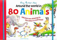 Produktbild: Parker-Rees, G: Around the World in 80 Animals