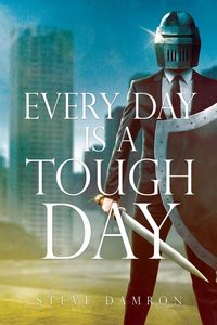 Produktbild: Every Day is a Tough Day