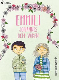 Produktbild: Emmili, Johannes och v&aring;ren