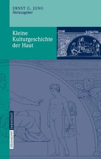 Produktbild: Kleine Kulturgeschichte der Haut
