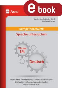 Bild vom Artikel Kompetenzerwerb Sprache untersuchen 3+4 vom Autor Andreas Pfeifer