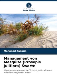 Produktbild: Management von Mesquite (Prosopis juliflora) Swartz