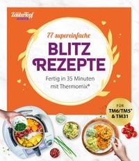 Produktbild: Mein ZauberTopf Einfach lecker! 77 supereinfache Blitzrezepte