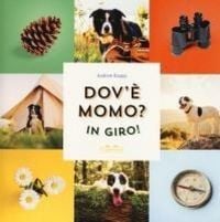 Produktbild: Dov'&egrave; Momo? In giro!