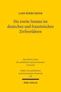 Produktbild: Die zweite Instanz im deutschen und franz&ouml;sischen Zivilverfahren