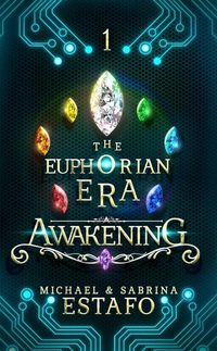 Produktbild: Awakening (The Euphorian Era Trilogy, #1)