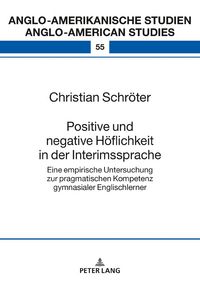 Produktbild: Positive und negative H&ouml;flichkeit in der Interimssprache