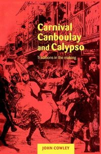 Produktbild: Carnival, Canboulay and Calypso