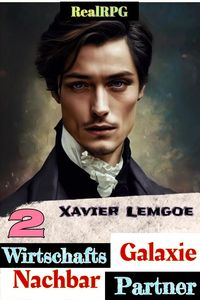 Produktbild: Wirtschafts-Partner Nachbar-Galaxie #2 (Biz & Action RealRPG, #2)