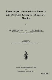 Produktbild: Umsetzungen schwerl&ouml;slicher Bleisalze mit w&auml;sserigen L&ouml;sungen kohlensaurer Alkalien