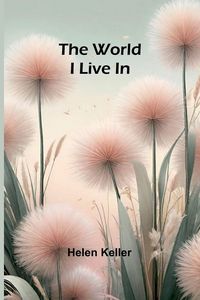 Produktbild: The World I Live In