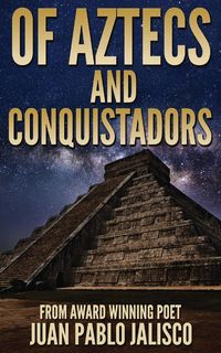 Produktbild: Of Aztecs And Conquistadors