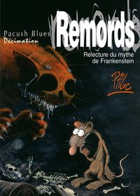 Produktbild: Pacush blues tome 10: D&eacute;cimation: Remords relecture du mythe de Frank
