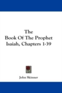 Produktbild: The Book of the Prophet Isaiah, Chapters 1-39
