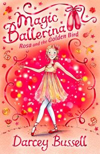 Produktbild: Bussell, D: Rosa and the Golden Bird