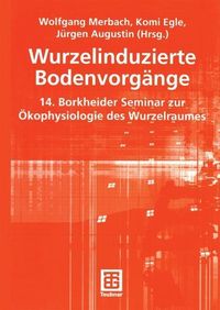 Produktbild: Wurzelinduzierte Bodenvorg&auml;nge