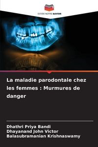 Produktbild: La maladie parodontale chez les femmes