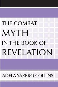Produktbild: The Combat Myth in the Book of Revelation