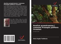 Produktbild: Analiza przestrzenna i czasowa Prosopis juliflora Invasion