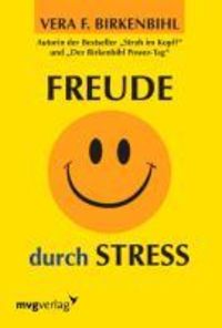 Bild vom Artikel Freude durch Stress vom Autor Vera F. Birkenbihl