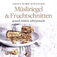 Produktbild: M&uuml;sliriegel und Fruchtschnitten