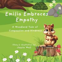 Produktbild: Wall, J: Emilia Embraces Empathy