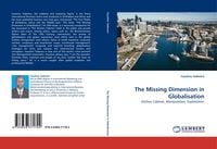 Produktbild: The Missing Dimension in Globalisation