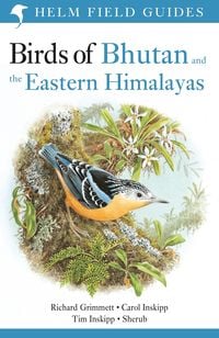 Produktbild: Field Guide to the Birds of Bhutan and the Eastern Himalayas