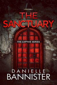 Produktbild: The Sanctuary (The Captive, #3)
